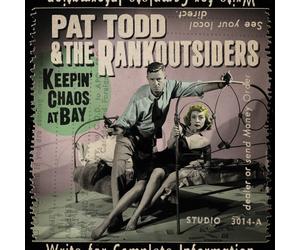 Pat Todd & The Rankoutsiders Keepin' Chaos At Bay (CD) Album