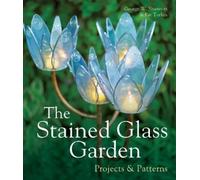 Pat Torlen George W. Shannon The Stained Glass Garden (Copertina rigida)