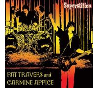 PAT TRAVERS & CARMINE APPICE - Superstition