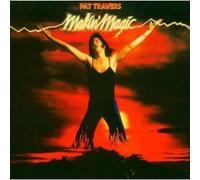 PAT TRAVERS - Makin Magic