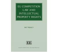 Pat Treacy EU Competition Law and Intellectual Property Right (Copertina rigida)