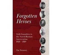 Pat Twomey Forgotten Heroes (Tascabile)