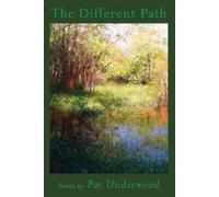 Pat Underwood The Different Path (Tascabile)