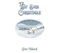 Pat Ward The Last Ever Christmas (Tascabile)