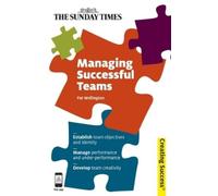 Pat Wellington Managing Successful Teams (Tascabile) Creating Success series
