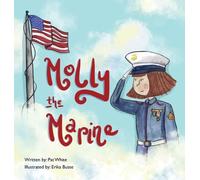 Pat White Molly the Marine (Copertina rigida)