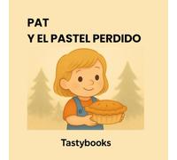 Pat y el pastel perdido