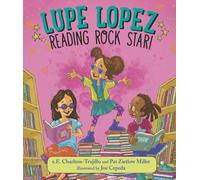 Pat Zietlow Miller e.E. Charlton-Tr Lupe Lopez: Reading Rock (Copertina rigida)