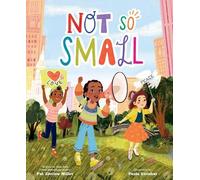 Pat Zietlow Miller Not So Small (Copertina rigida)