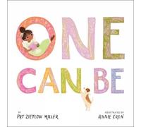 Pat Zietlow Miller One Can Be (Copertina rigida)