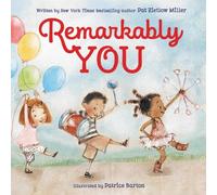 Pat Zietlow Miller Remarkably You (Copertina rigida)