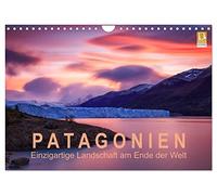 Patagonien: Einzigartige Landschaft am Ende der Welt (Wandkalender 2026 DIN A4 quer), CALVENDO Monatskalender: Berühmte Berge und mächtige Gletscher im einzigartigen Licht
