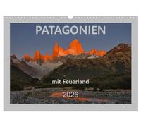 Patagonien mit Feuerland (Wandkalender 2026 DIN A3 quer), CALVENDO Monatskalender: Es ist eine Reise durch die großartigen Landschaften des Südens von Argentinien und Chile.