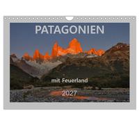 Patagonien mit Feuerland (Wandkalender 2027 DIN A4 quer), CALVENDO Monatskalende