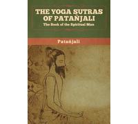 Patanjali The Yoga Sutras of Patanjali (Tascabile)