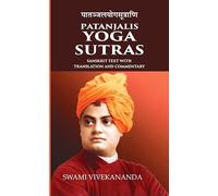 Patanjalis Yoga Sutra Testo sanscrito con Traduzione e Commento
