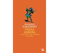 Patas arriba: La escuela del mundo al revés [Lingua spagnola]: 9