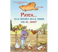 Patch... alla ricerca della tisana che ri... sana!
