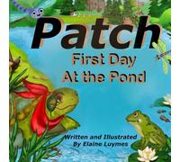 Patch: First Day at the Pond