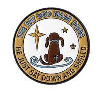 Patch Nation Spilla in metallo con scritta "The Day God Made Dogs"