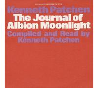 Patchen, Kenneth - Journal Of Albion Moonlight