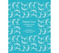 Patent Law: An Open-Access Casebook