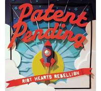 Patent Pending - Riot Hearts Rebellion - Cd