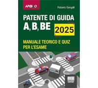 Patente di guida A, B, BE - Manuale teorico e quiz per l'esame