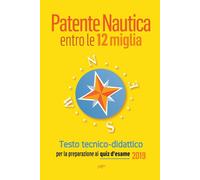 Patente Nautica entro le 12 miglia - Stefano Pollastri - 2018