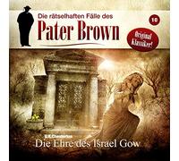 Pater Brown - Pater Brown - Die Ehre des Israel Gow, 1 Audio-CD