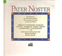 Pater Noster - Kompositionen aus sieben Jahrhunderten [Vinyl LP]