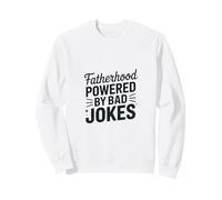 Paternità Alimentata da Brutte Scherzi Divertente papà Umorismo Felpa