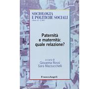Paternità e maternità: quale relazione?