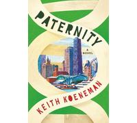 Paternity: A Novel