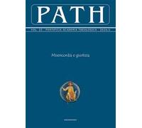 Path (2024). Vol. 2: Misericordia e giustizia