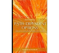 Path-Dependent Options and Exotic Derivatives Pricing with Python