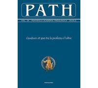 Path. «Gaudium et spes» tra la profezia e l'oltre (2025) (Vol. 2)