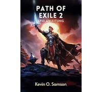Path of Exile 2 Spielanleitung: Expertenstrategien, Build-Anpassung und Beherrschung der Endgame-Herausforderungen von Wraeclast