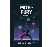 Path of Fury Episode I: Exploring the Legacy, Impact, and Potential of a Rhythm-Based Martial Arts Experience in Virtual Reality