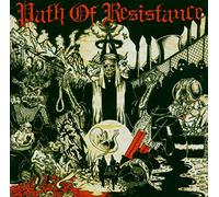 Path Of Resistance - Can'T Stop The Truth