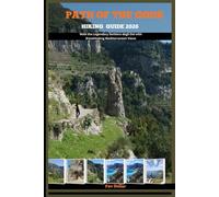 PATH OF THE GODS HIKING GUIDE 2026: Walk the Legendary Sentiero degli Dei with Breathtaking Mediterranean Views