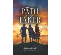 Path of the Taker: Worldsea Book 1