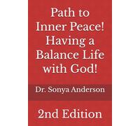 Path to Inner Peace Having a Balance Life with God
