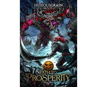 Path to Prosperity 3: A LitRPG Adventure