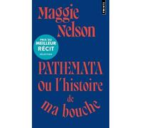 Pathemata ou l'histoire de ma bouche