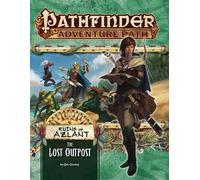 Pathfinder Adventure Path: The Lost Outpost (Ruins of Azlant 1 of 6) (Tascabile)