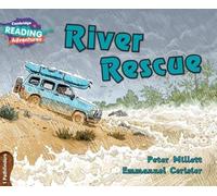 Pathfinders, Wayfarers, Explorers, Voyagers. Cambridge Reading Adventures. River Rescue. 1 Pathfinders. Per la Scuola media