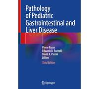 Pathology of Pediatric Gastrointestinal and Liver Disease