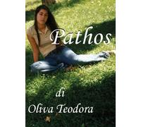 Pathos di Teodora Oliva, 2019, Youcanprint