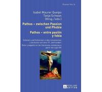 Pathos - zwischen Passion und Phobie / Pathos - entre pasión (Copertina rigida)